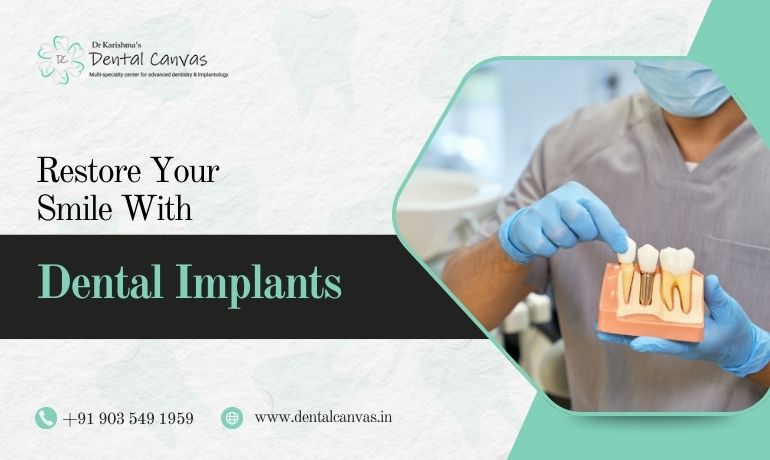 Restore Your Smile with Dental Implants
